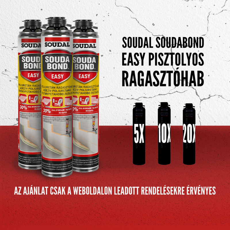 SOUDAL SOUDABOND EASY PISZTOLYOS 750ML CSOMAGAJÁNLAT